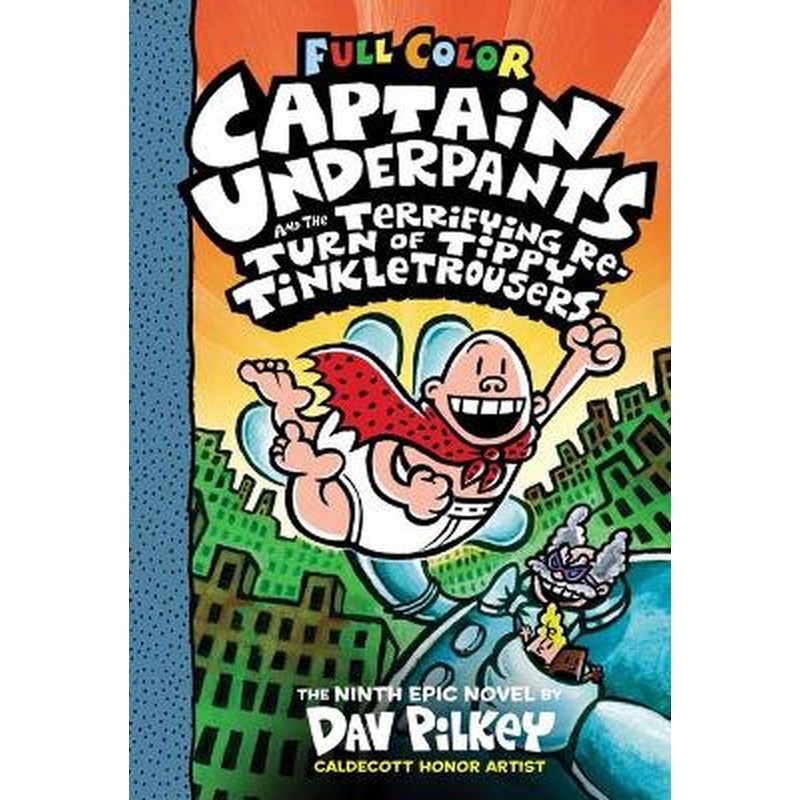 Captain Underpants and the Terrifying Return of Tippy Tinkletrousers