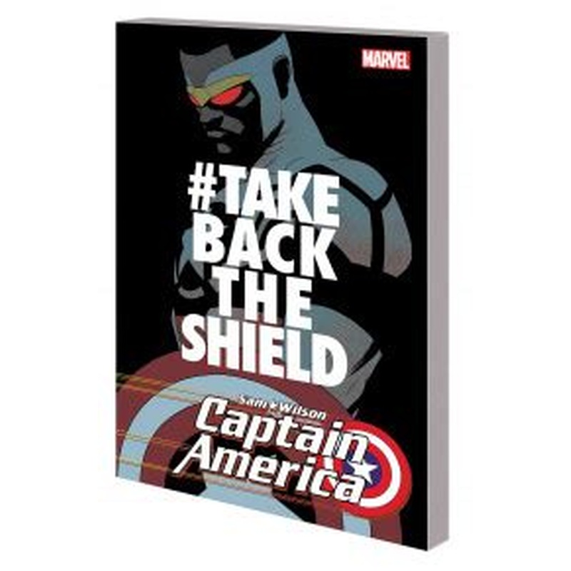 Captain America: Sam Wilson Vol. 4: #takebacktheshield