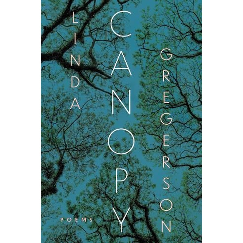 Canopy: Poems
