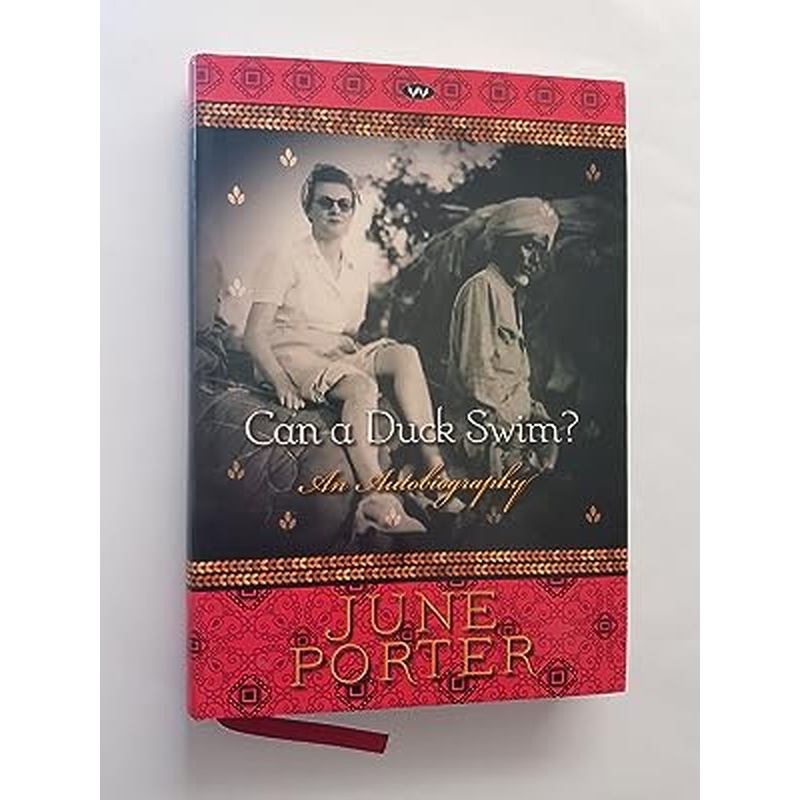 Can a Duck Swim?: An Autobiography