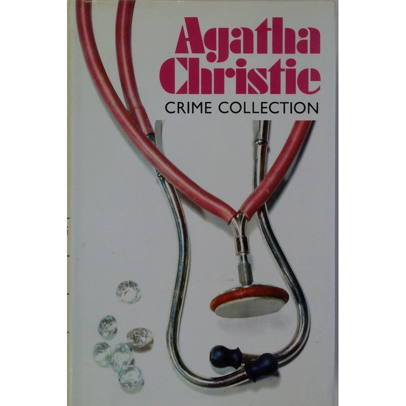 By the Pricking of My Thumbs; Mysterious Mr. Quin, The; and Endless Night: Agatha Christie Crime Collection