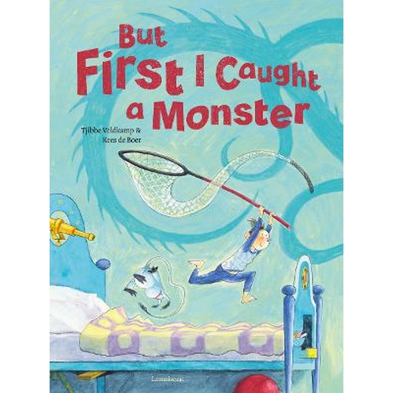 But First I Caught a Monster