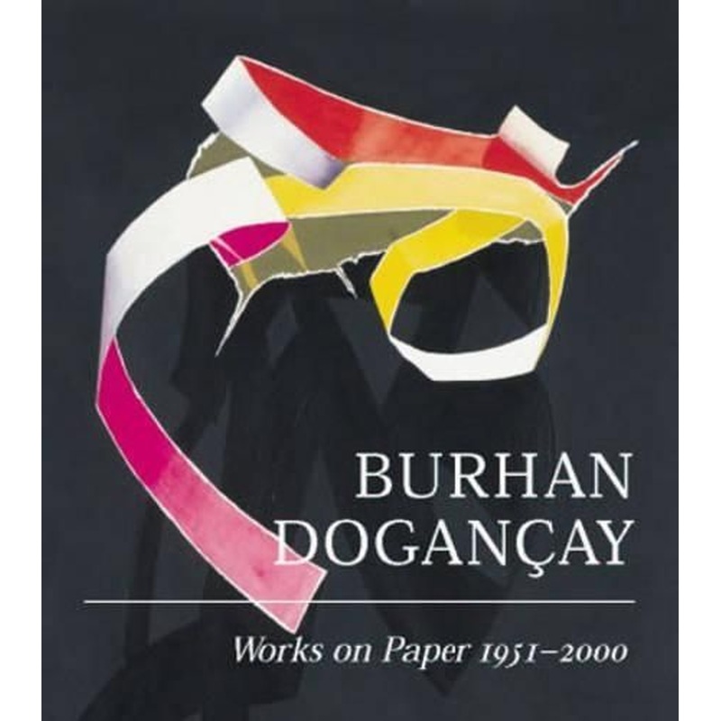 Burchan Dogancay: Works on Paper 1951-2000
