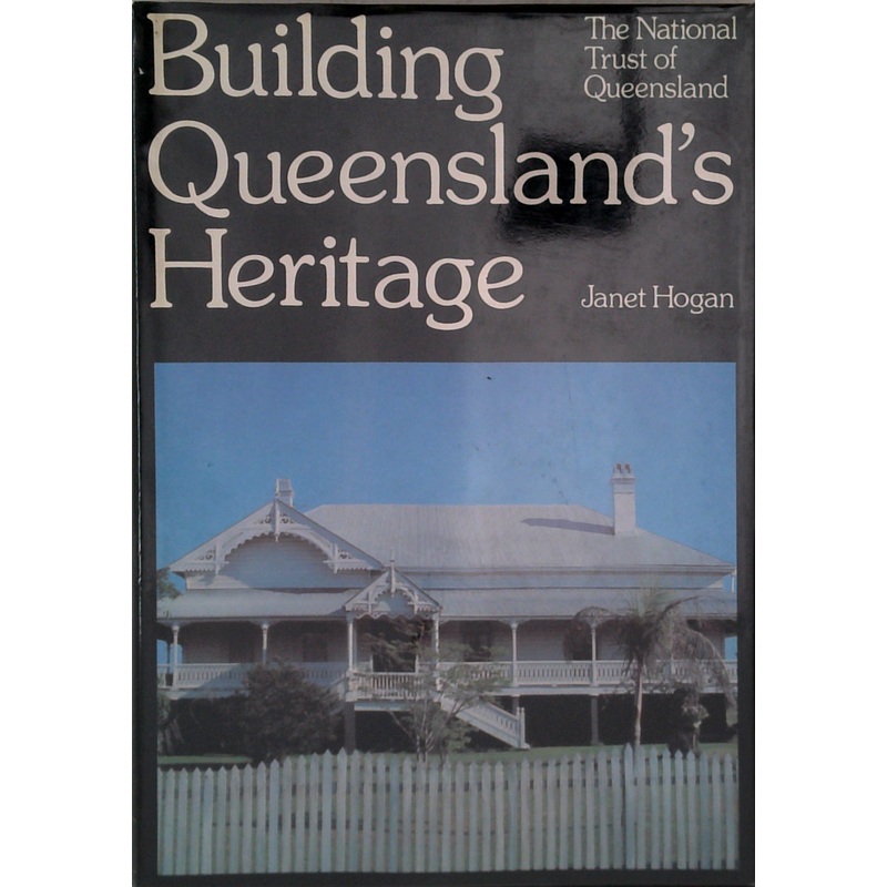 Building Queensland's Heritage