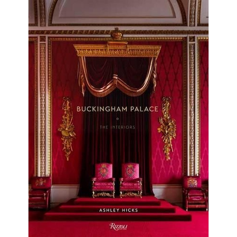 Buckingham Palace: The Interiors
