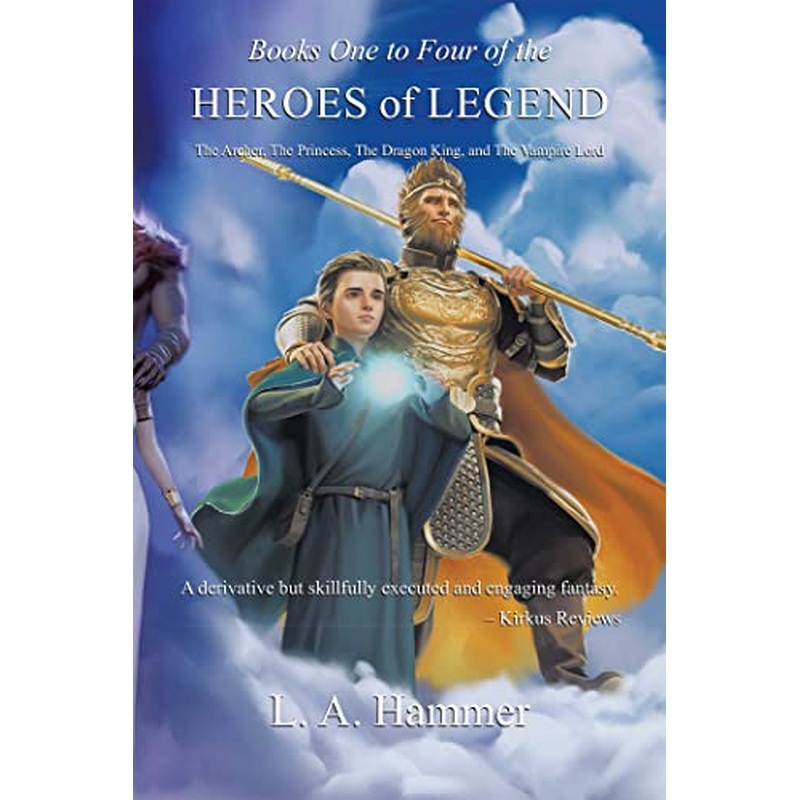 Books One to Four of the Heroes of Legend: The Archer, The Princess,