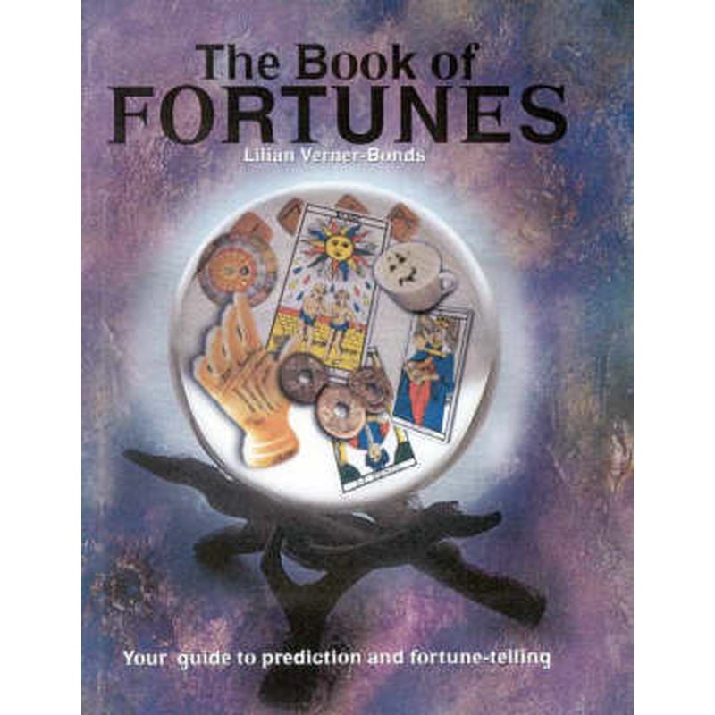 Book of Fortunes: Your Key to the Future - an Aspirant's Guide to