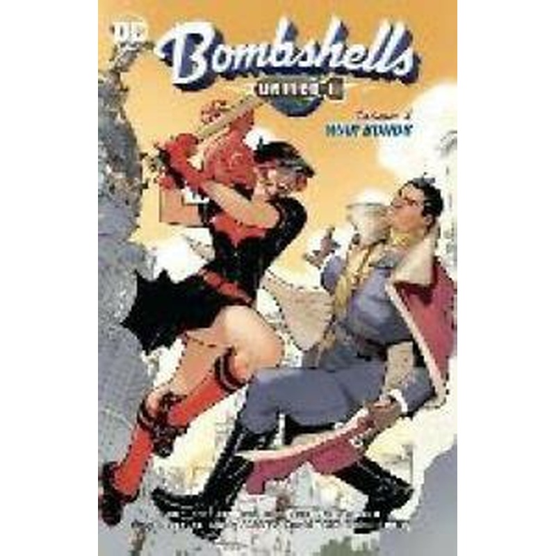 Bombshells United Volume 2: War Bonds