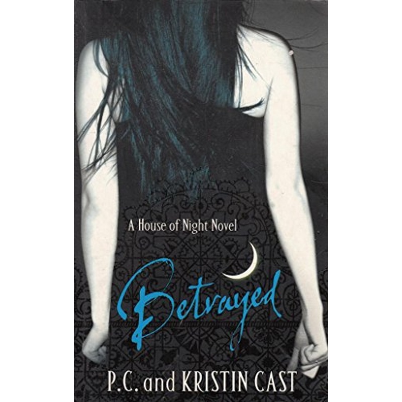 Betrayed: Number 2 in series