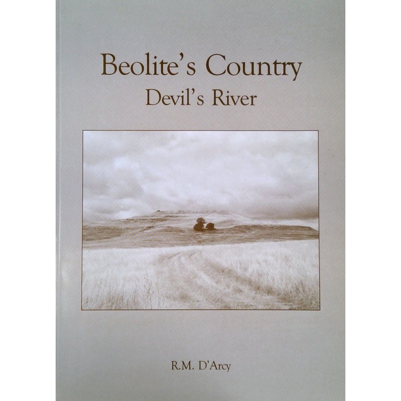 Beolite's Country: Devil's River