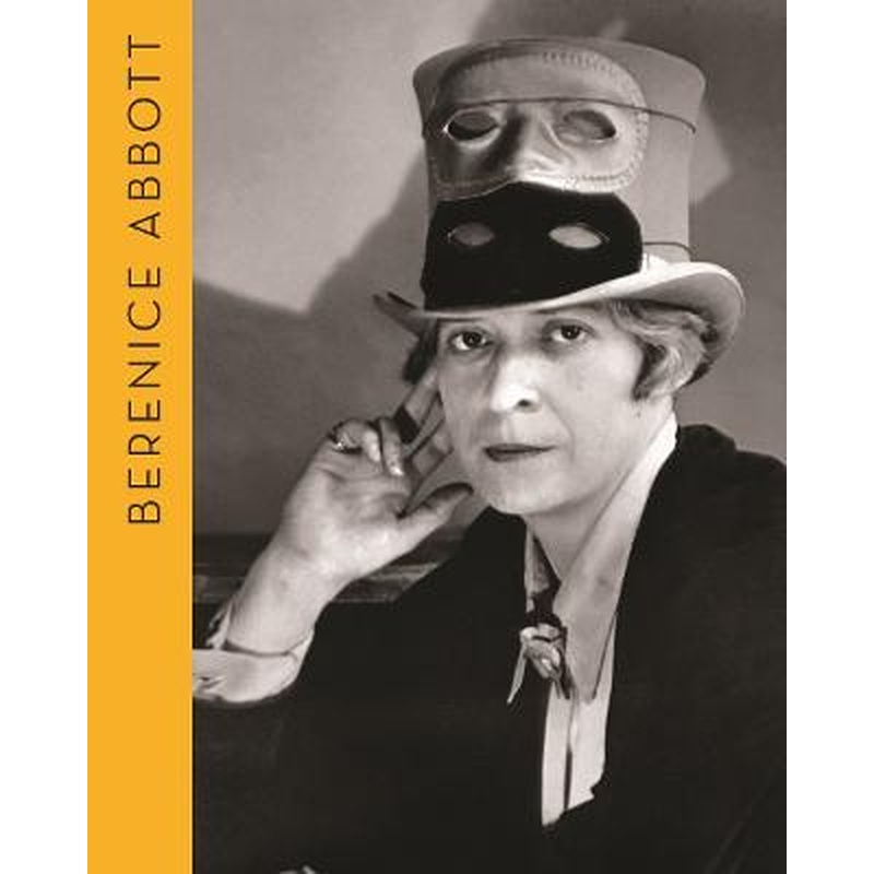 Berenice Abbott: Portraits of Modernity