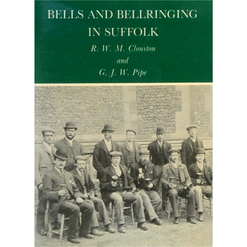 Bells and Bellringing in Suffolk