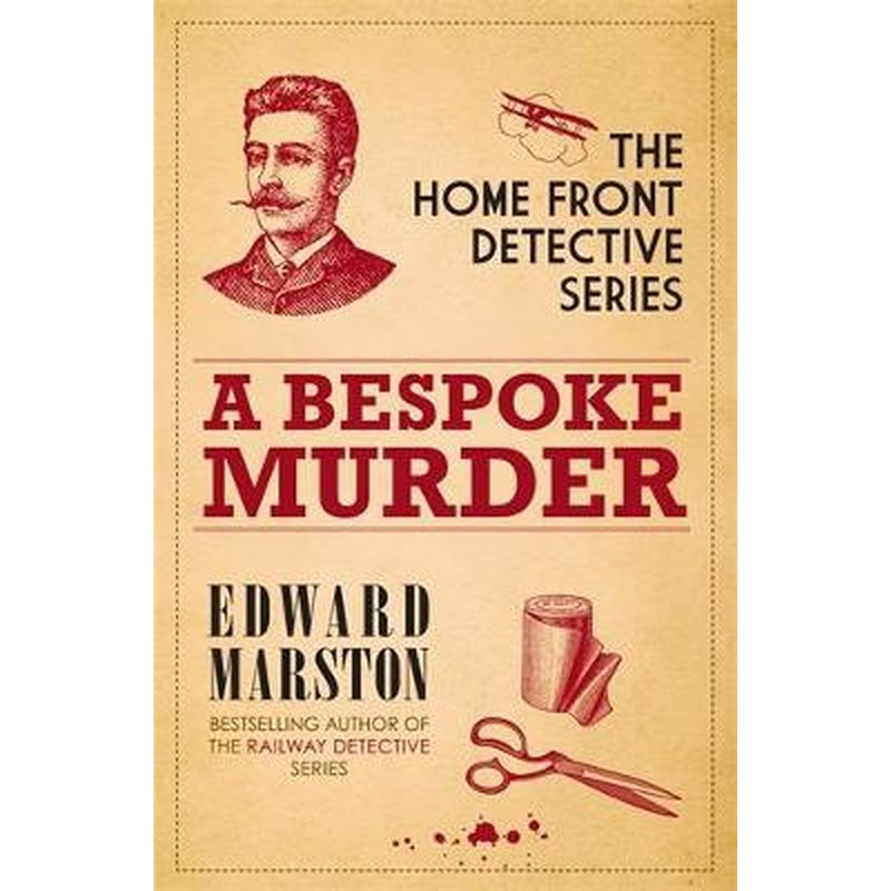 A Bespoke Murder: The compelling WWI murder mystery series