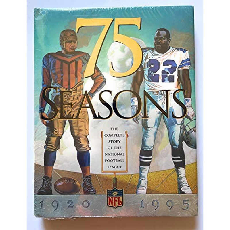 75 Seasons: The Complete Story of the National Football League,