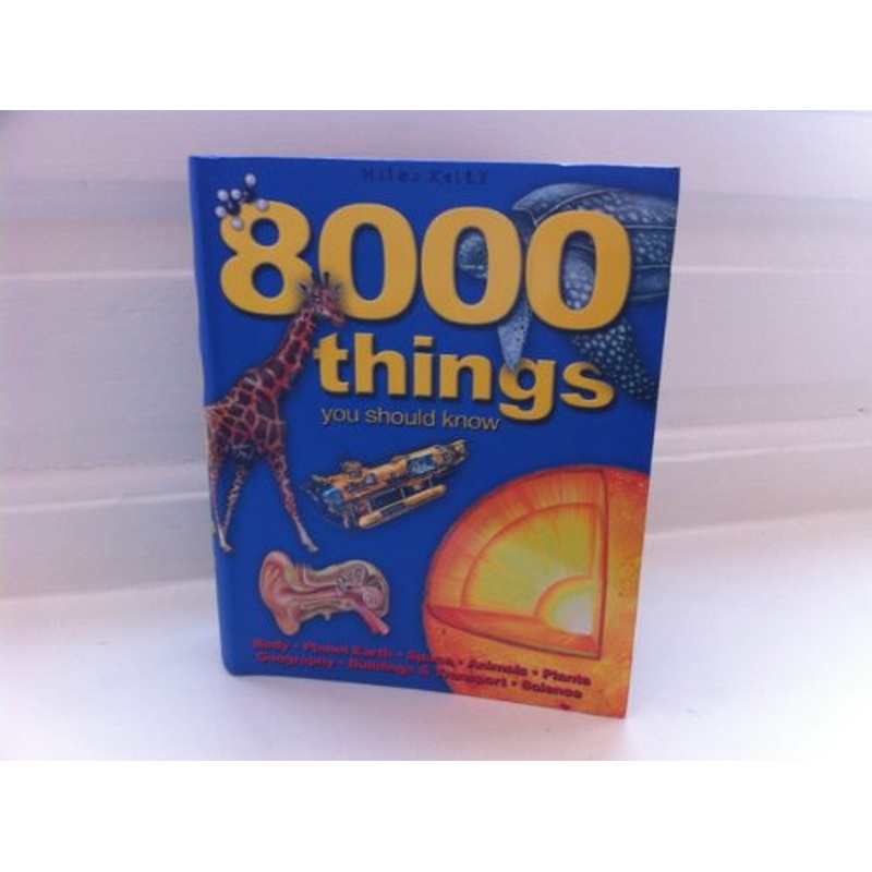 8000 Things You Should Know