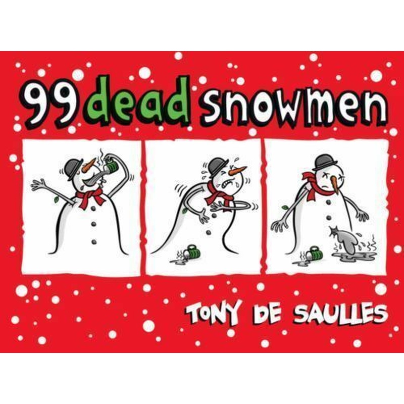 99 Dead Snowmen