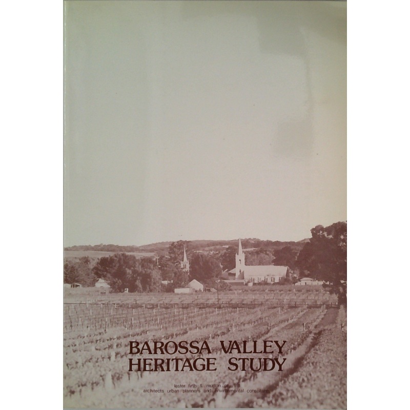 Barossa Valley Heritage Study
