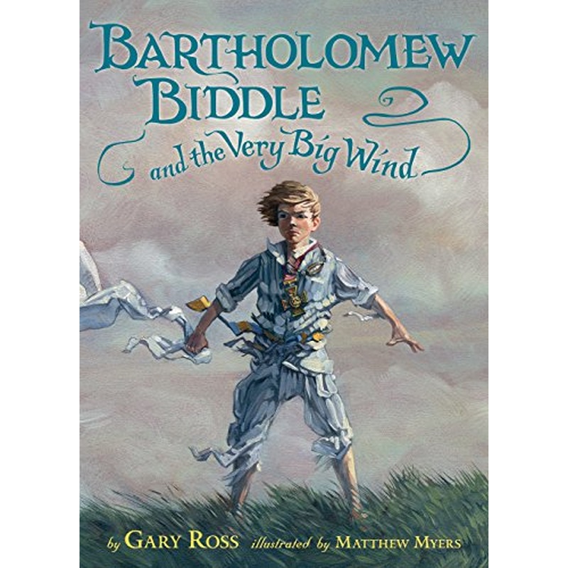 Bartholomew Biddle and the Very Big Wind