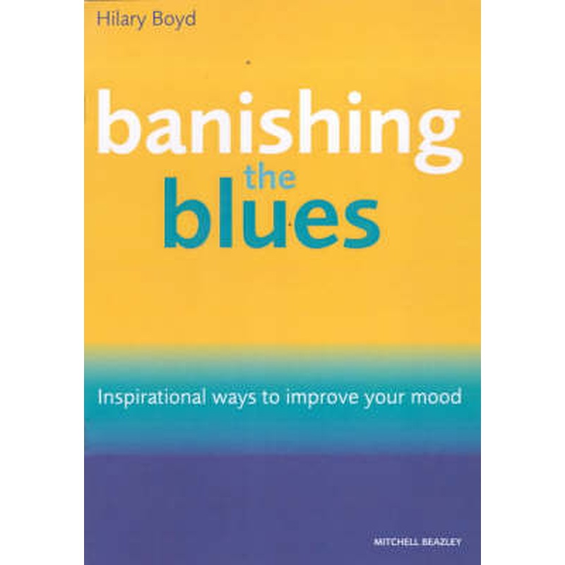 Banishing the Blues