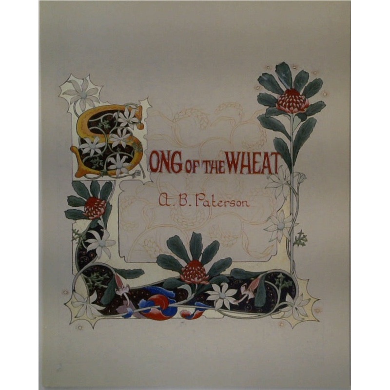 Banjo Paterson's Song of the Wheat