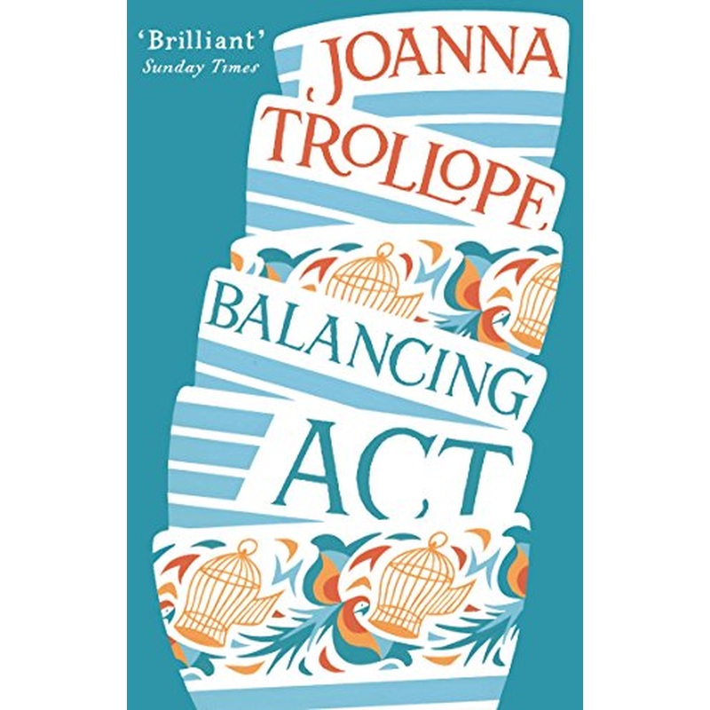 Balancing Act: an absorbing and authentic novel from one of Britain's most popular authors