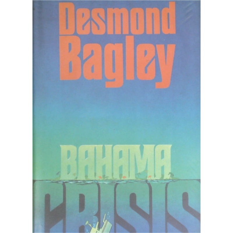 Bahama Crisis
