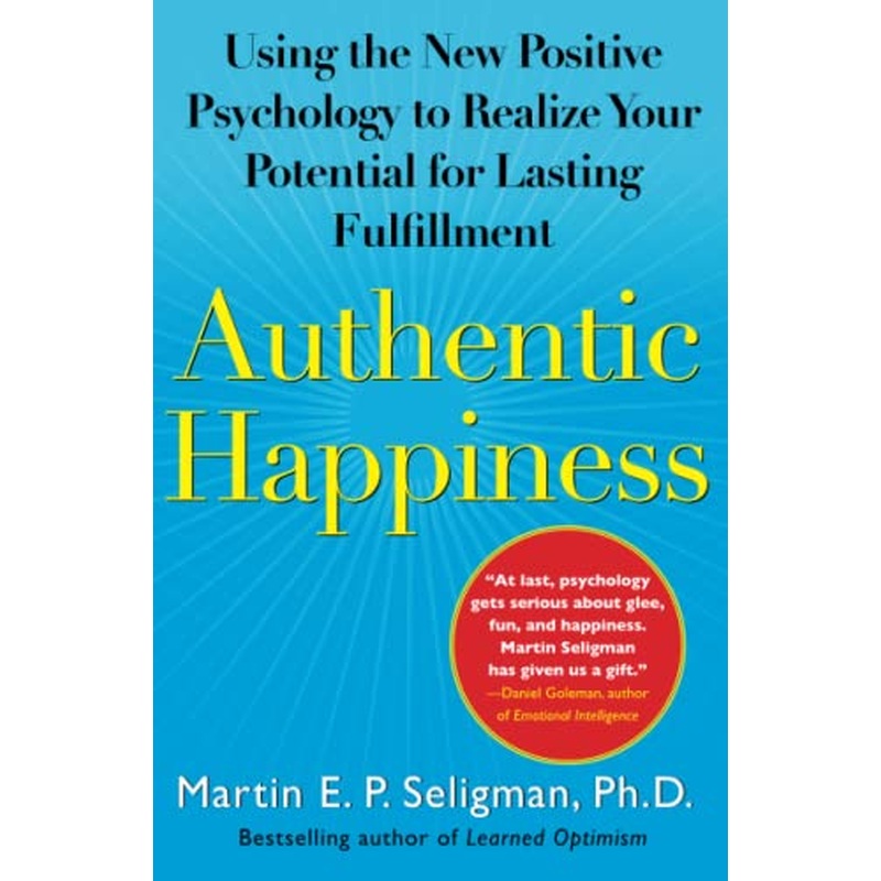 Authentic Happiness