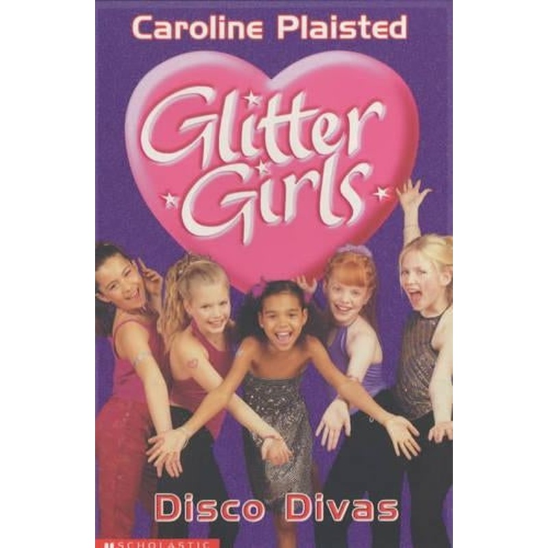 Disco Divas (Glitter Girls)