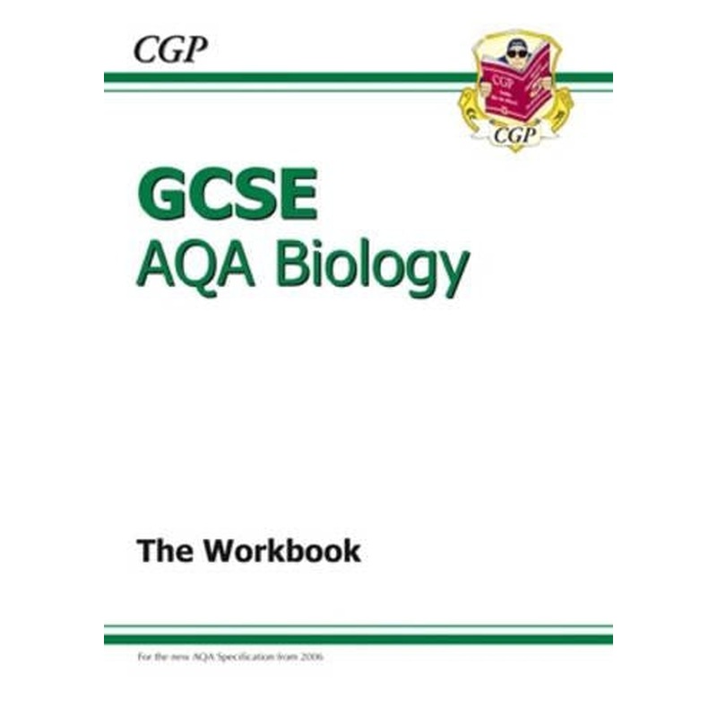 GCSE Biology AQA Workbook