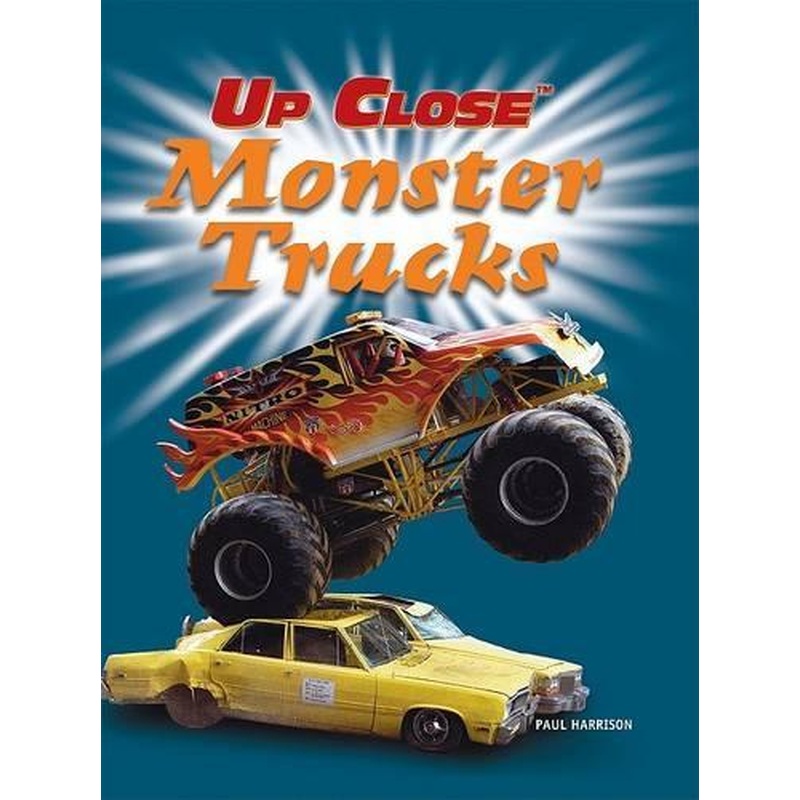 Monster Trucks (Up Close)