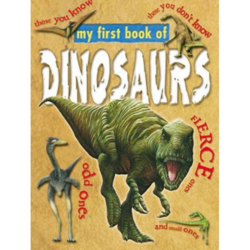 My First Book of Dinosaurs