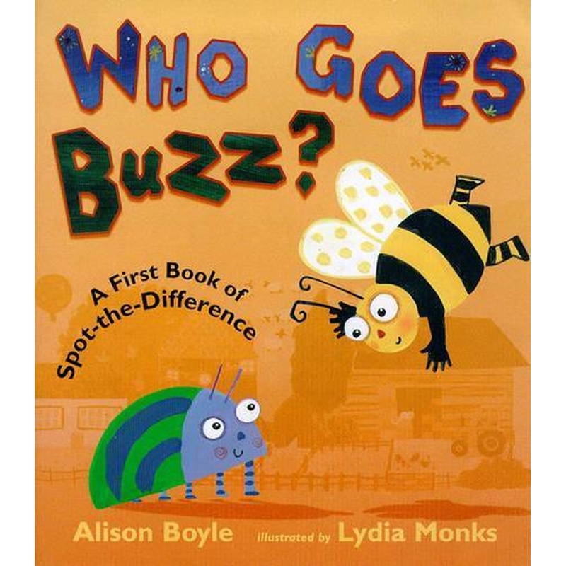 Who Goes Buzz? (First Puzzle Books)