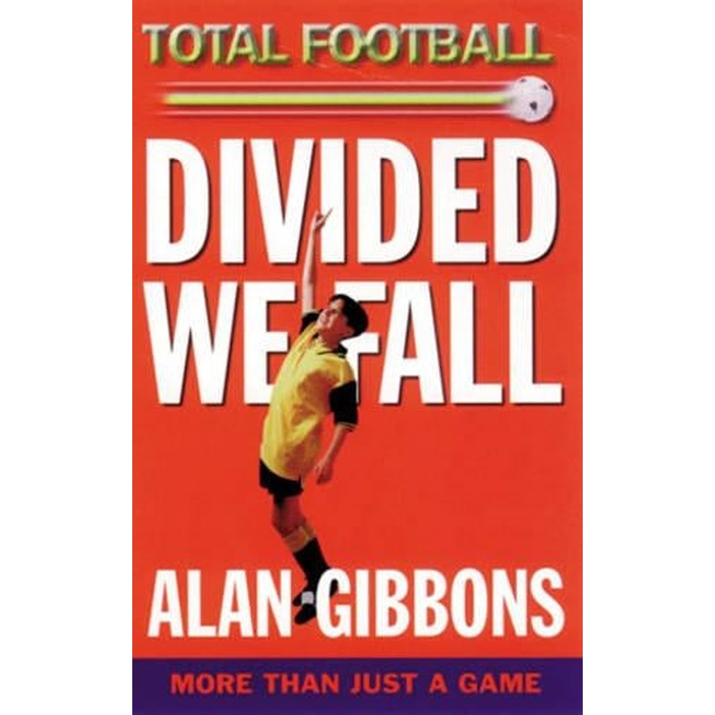 Divided We Fall (Total Football series)