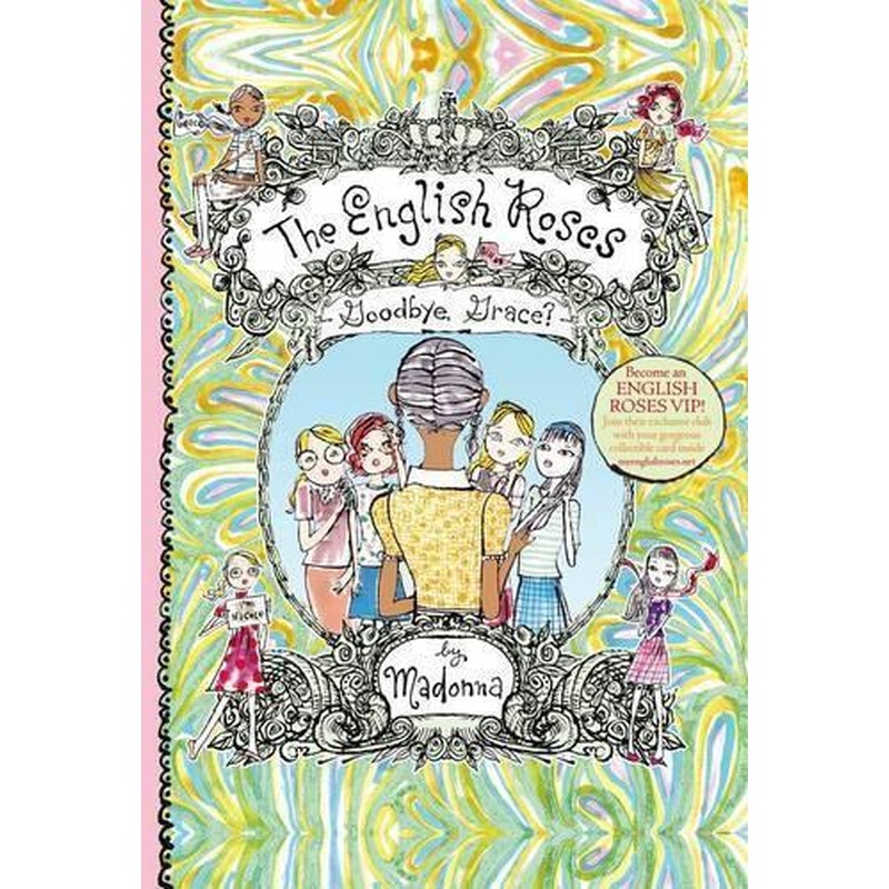 The English Roses: Goodbye, Grace?