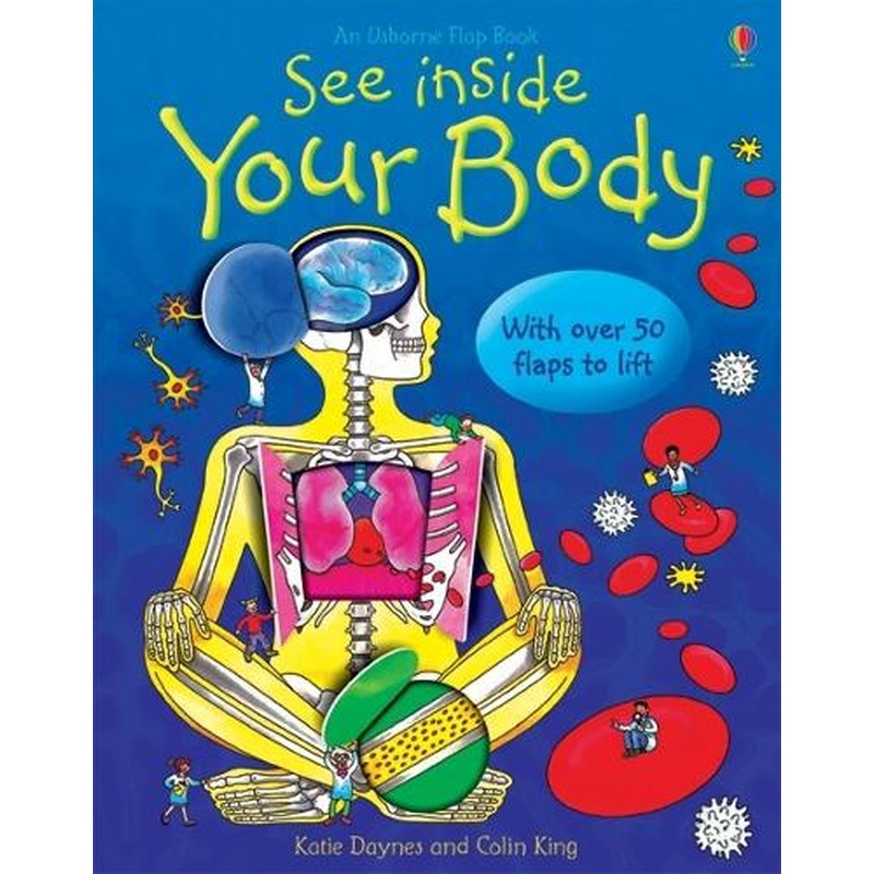 See Inside Your Body (Usborne Flap Books) (Usborne See Inside)