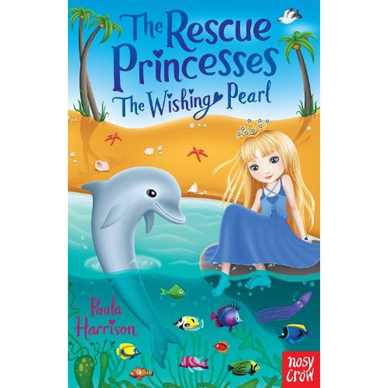 The Rescue Princesses: The Wishing Pearl