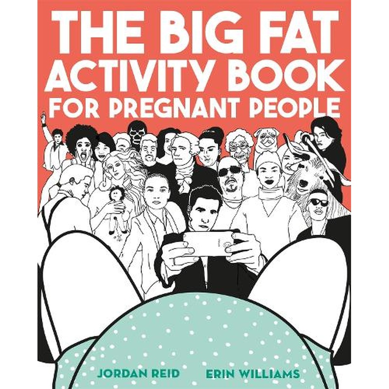 The Big Fat Activity Book for Pregnant People
