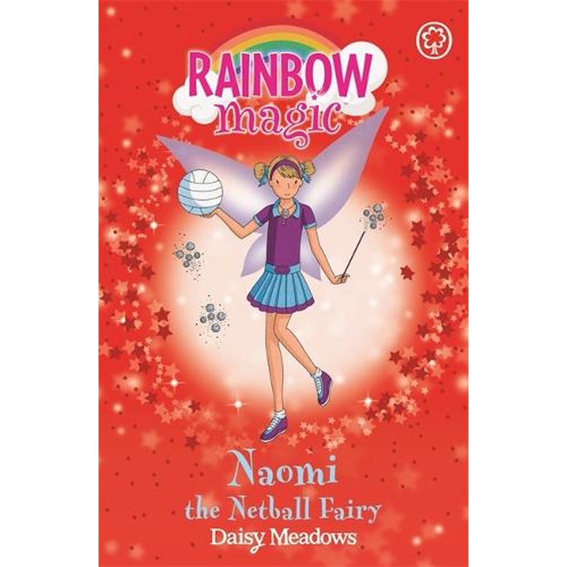 The Sporty Fairies: 60: Naomi the Netball Fairy (Rainbow Magic)