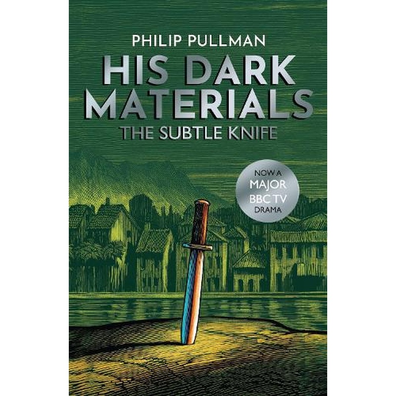 The Subtle Knife (His Dark Materials)