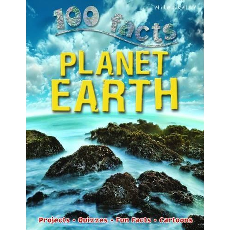 100 Facts Planet Earth