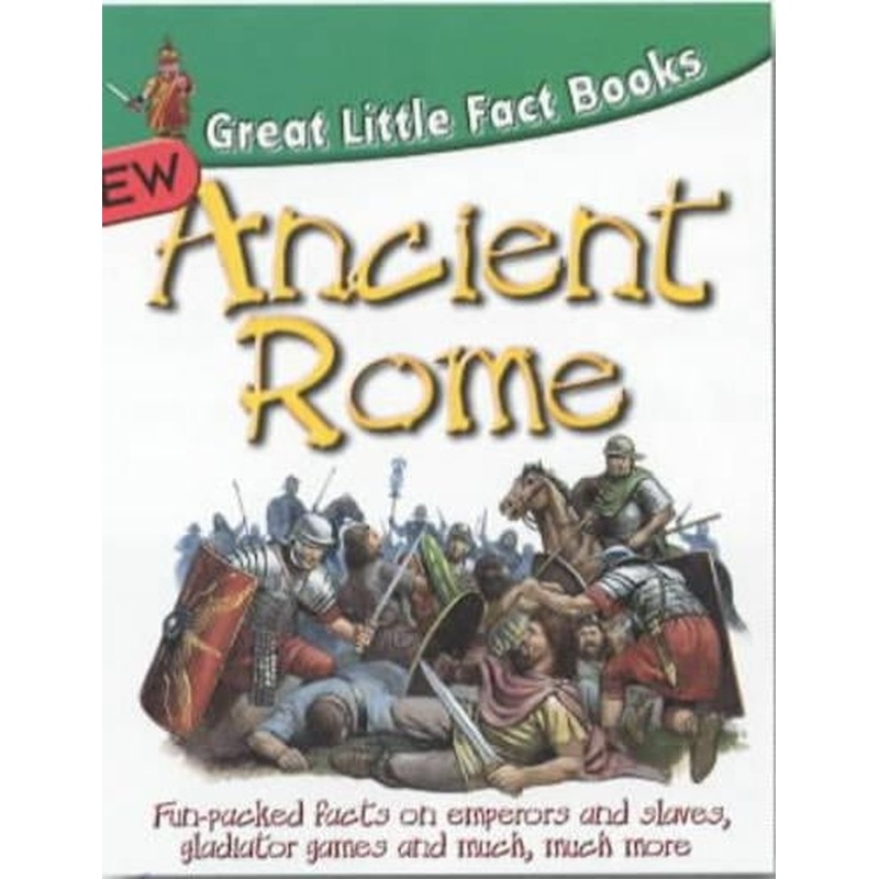 Ancient Rome (Great Little Fact Book)