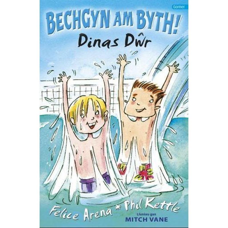 Cyfres Bechgyn am Byth!: Dinas Dr