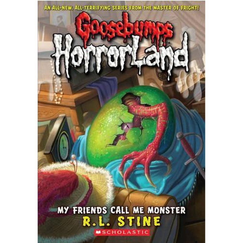 My Friends Call Me Monster (Goosebumps Horrorland)