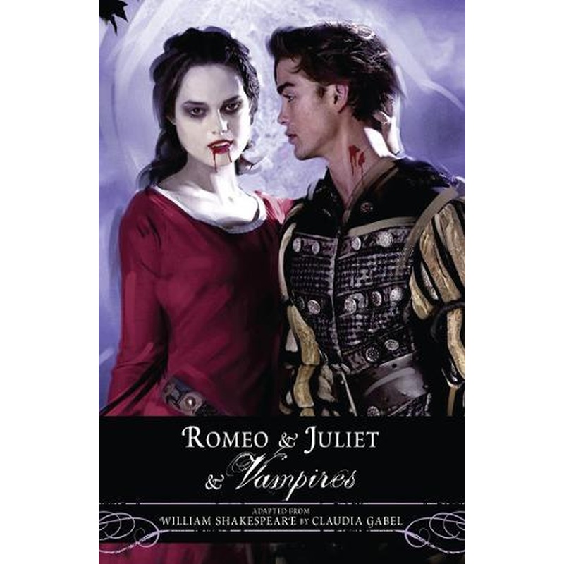 Romeo and Juliet and Vampires