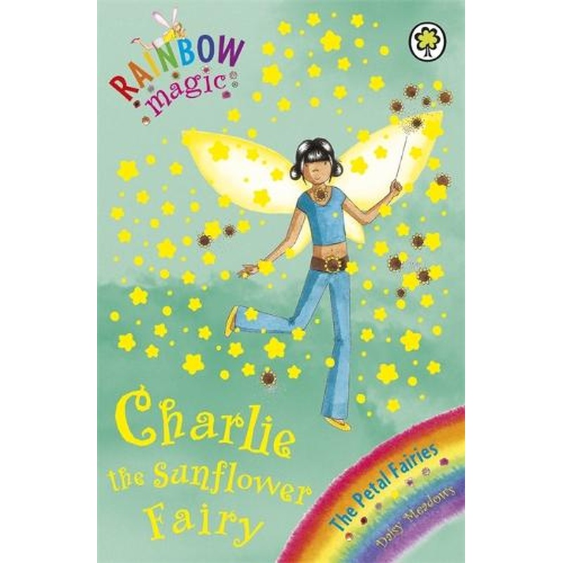 The Petal Fairies: 46: Charlie the Sunflower Fairy (Rainbow Magic)