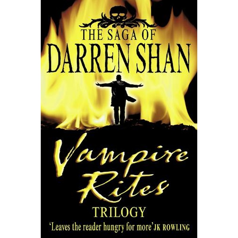 Vampire Rites Trilogy: Books 4 - 6 (The Saga of Darren Shan)