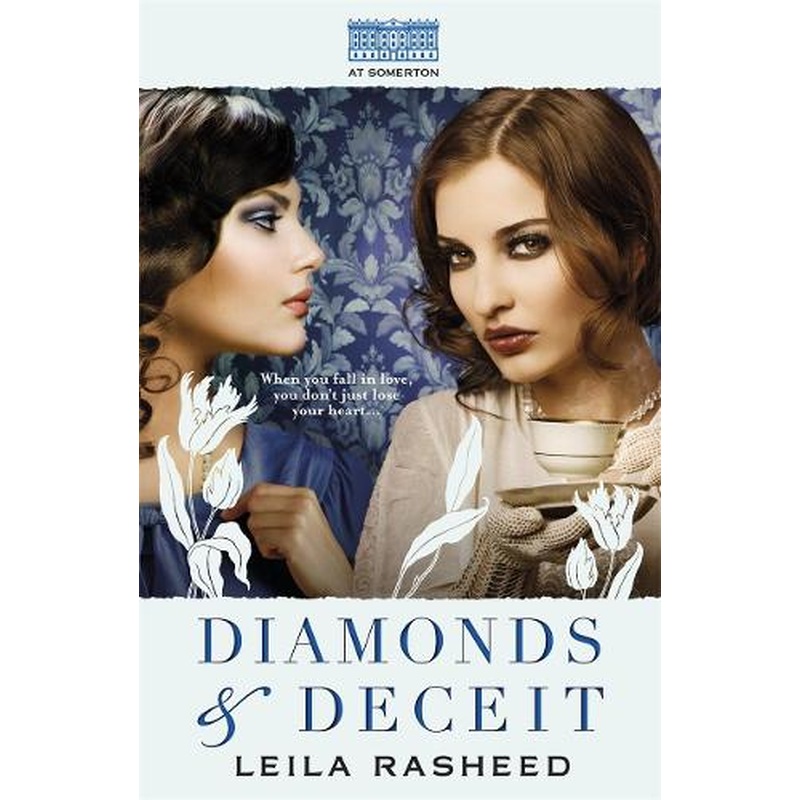 Diamonds & Deceit (At Somerton)