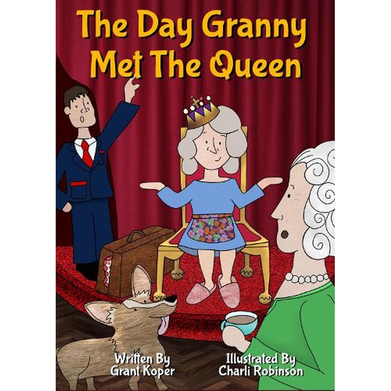 The Day Granny Met The Queen