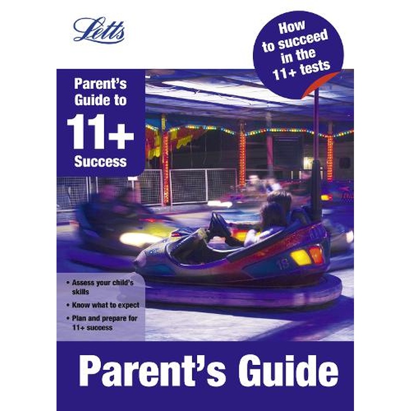Parents Guide (Letts 11+ Success)