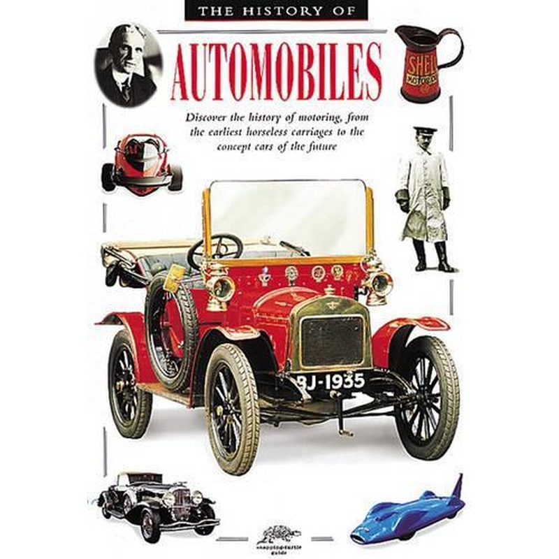 The History of Automobiles (Snapping Turtle Guides)